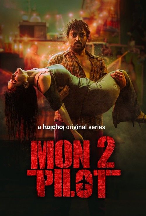 (18＋) Montu Pilot (2022) Season 2 Bengali Complete Series download full movie