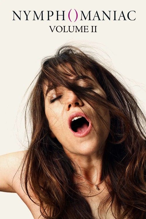 (18＋) Nymphomaniac: Vol. II (2013) Hollywood English Movie download full movie