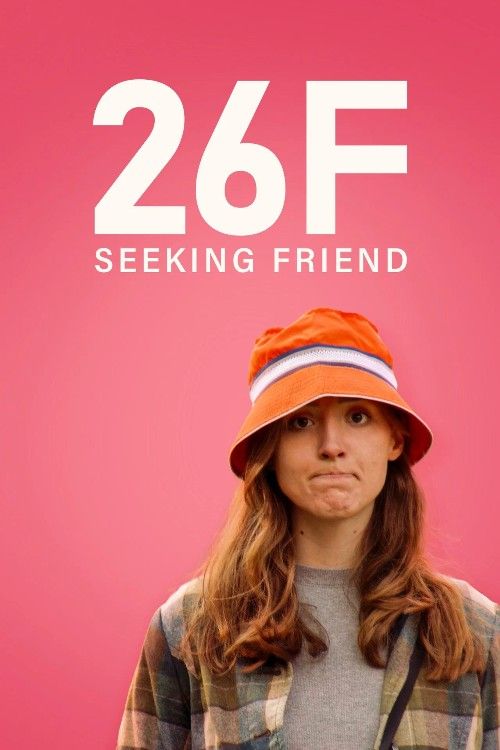 26F Seeking Friend (2026) Hollywood English Movie download full movie