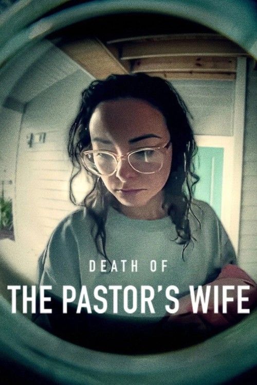 Death of the Pastors Wife (2026) Season 1 Hindi Dubbed Complete TV Series download full movie