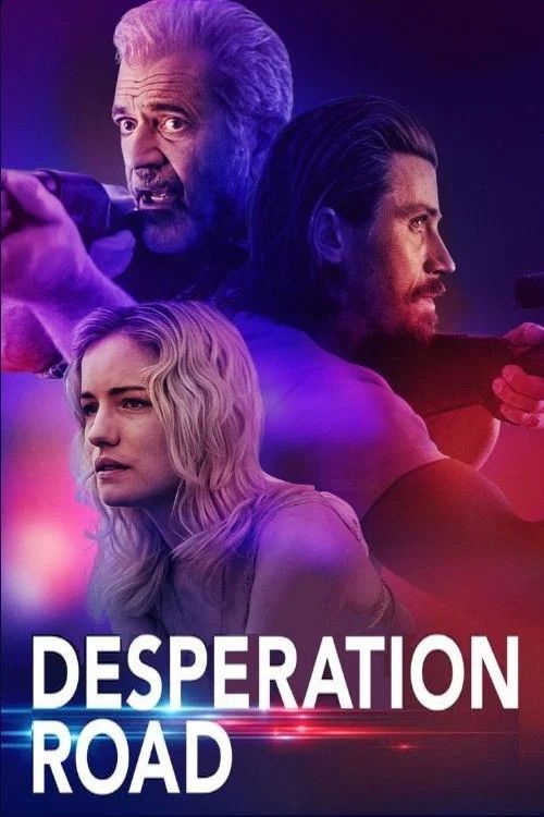 Desperation Road (2023) Hindi Dubbed Movie download full movie