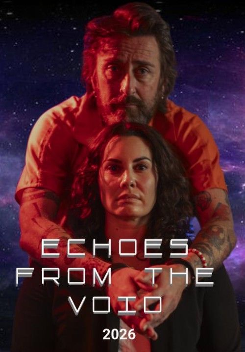 Echoes from the Void (2026) Hollywood English Movie download full movie