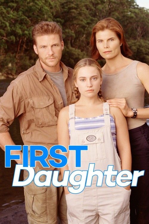 First Daughter (1999) Hindi Dubbed Movie download full movie