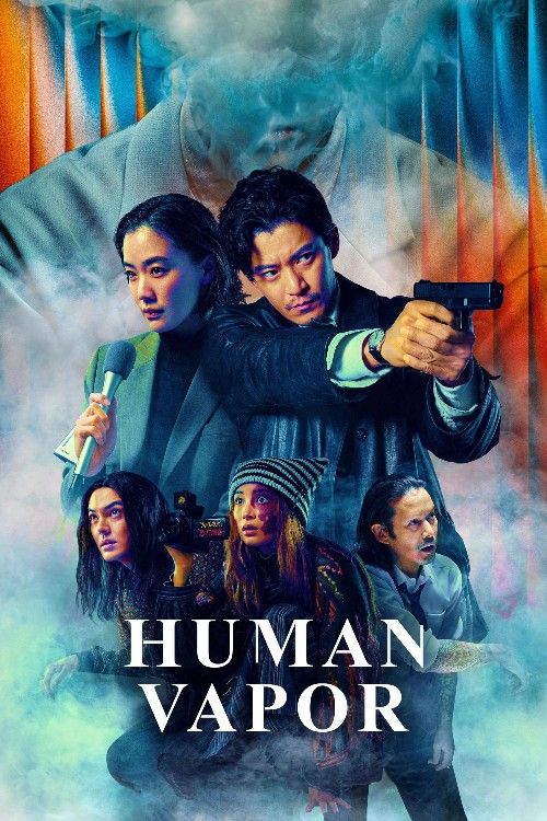 Human Vapor (2026) Season 1 Hindi Dubbed Complete Netflix Series download full movie
