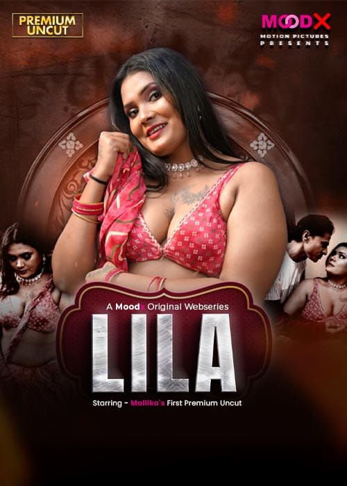 LILA (2026) S01E01 Hindi MoodX Web Series download full movie