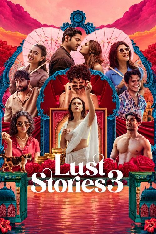Lust Stories 3 (2026) Hindi Movie download full movie
