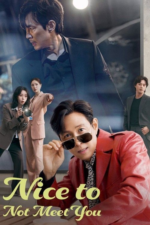 Nice to Not Meet You (2025) Season 1 (Episode 12) Hindi Dubbed Series download full movie