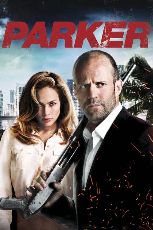 Parker (2013) Hindi Dubbed Movie download full movie
