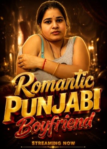 Romantic Punjabi Boyfriend (2026) Hindi Hot Short Film download full movie