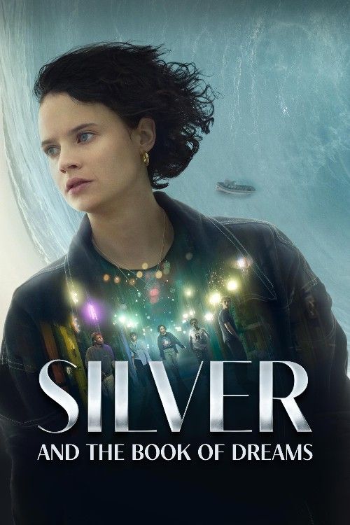 Silver and the Book of Dreams (2023) Hindi Dubbed Movie download full movie