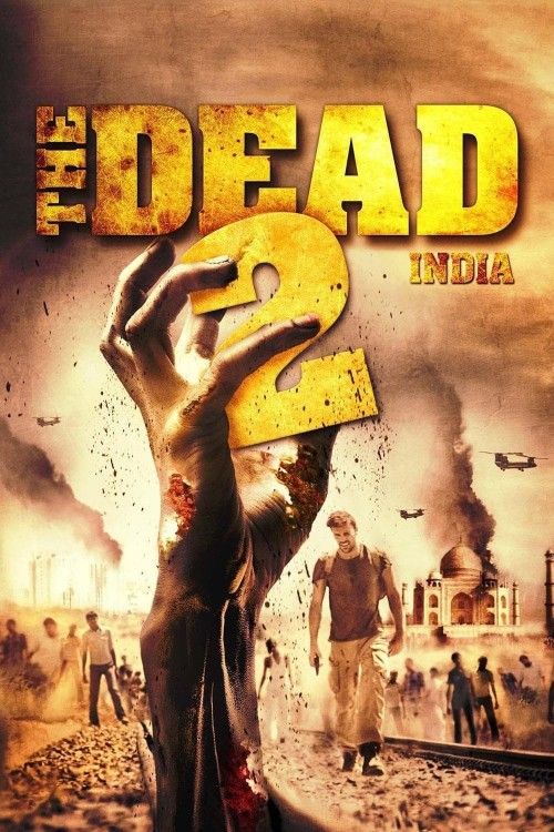 The Dead 2: India (2013) Hindi Dubbed Movie download full movie