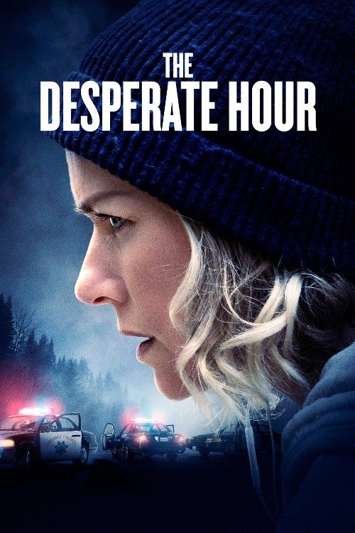 The Desperate Hour (2021) Hindi Dubbed Movie download full movie
