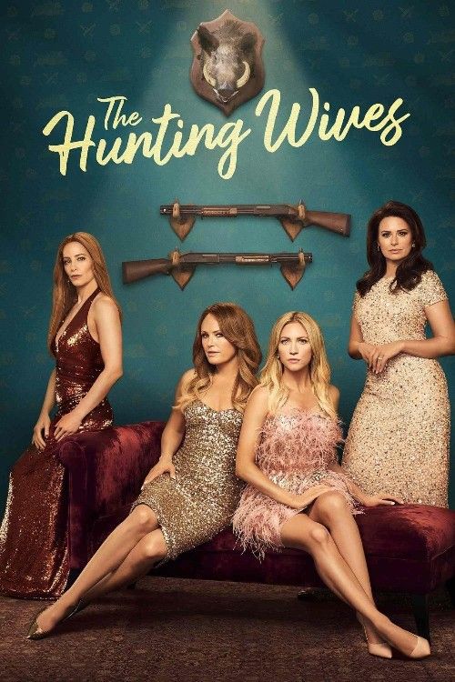 The Hunting Wives (2025) Season 1 English Complete Series download full movie