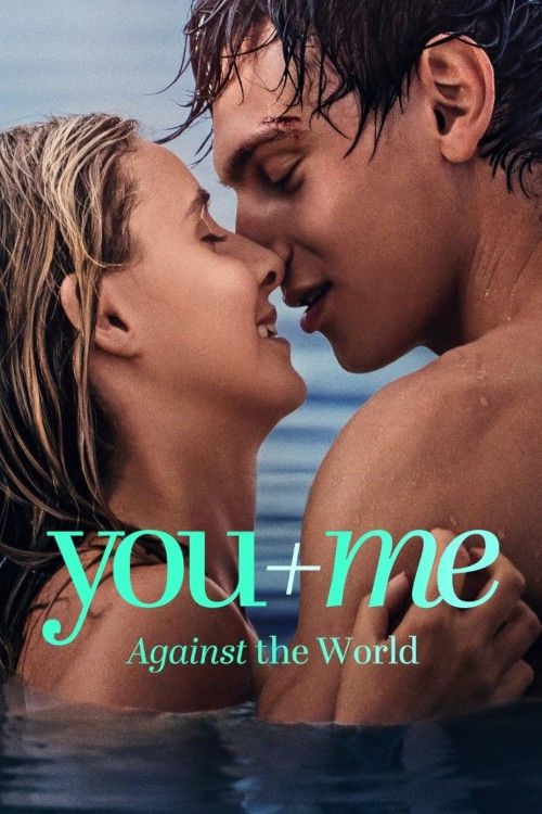 You＋Me - Against the World (2026) Hindi Dubbed Movie
